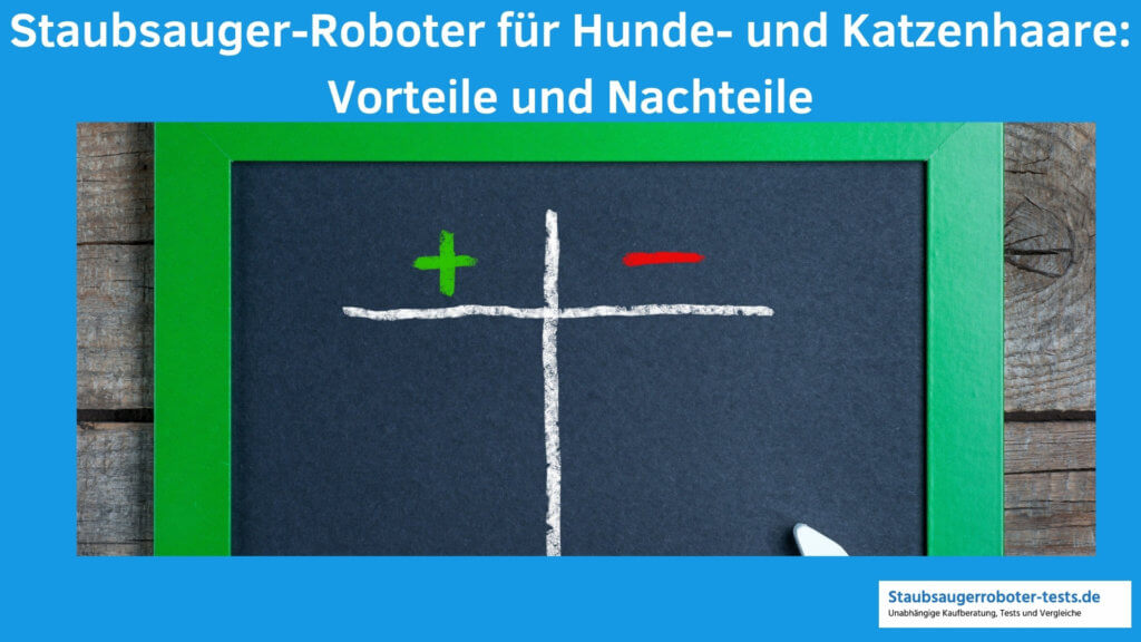 Saugroboter für Hunde- und Katzenhaare Vorteile und Nachteile